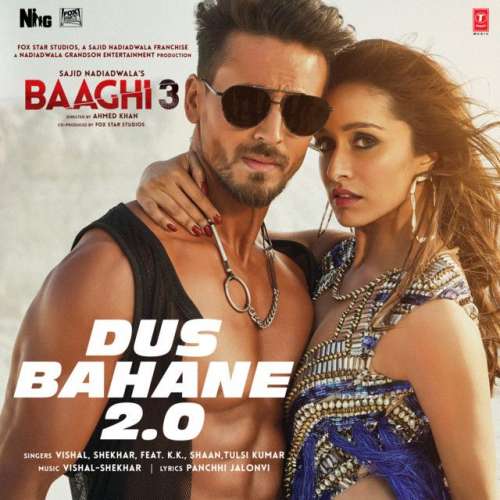 Dus Bahane 2.0 (From Baaghi 3) (feat. K.K., Shaan, Tulsi Kumar)